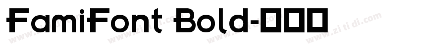 FamiFont Bold字体转换